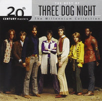 Millennium Collection: 20th Century Masters Three Dog Night