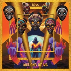 Millions of Us, płyta winylowa - Bantu Continua Uhuru Consciousness (BCUC)