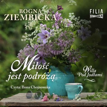 Miłość jest podróżą - Ziembicka Bogna