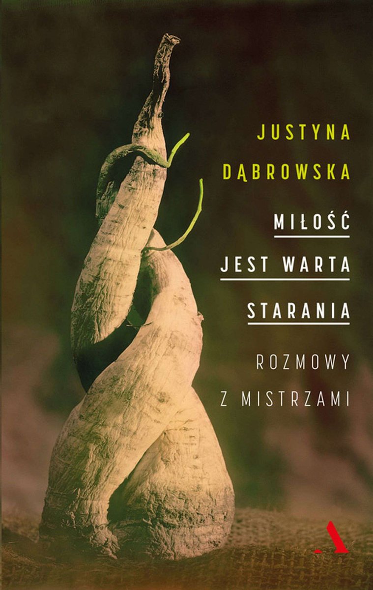 Miłość jest warta starania. Rozmowy z mistrzami - ebook mobi