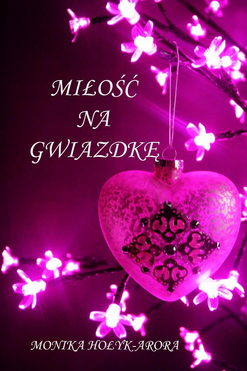 Miłość na Gwiazdkę - ebook PDF