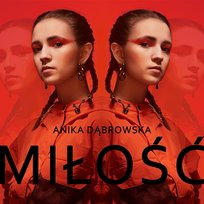 Miłość AniKa Dąbrowska