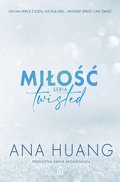 Miłość. Seria Twisted - ebook epub&nbsp;-&nbsp;Ana Huang