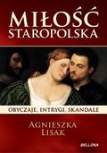 Miłość staropolska - ebook mobi - Lisak Agnieszka