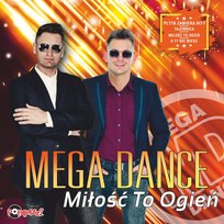 Miłość to ogień Mega Dance