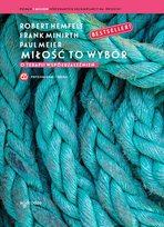 Miłość to wybór Hemfelt Robert, Minirth Frank, Meier Paul