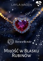 Miłość w blasku rubinów. Bennettowie. Tom 1 - ebook EPUB