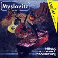 Miłość w czasach popkultury Myslovitz