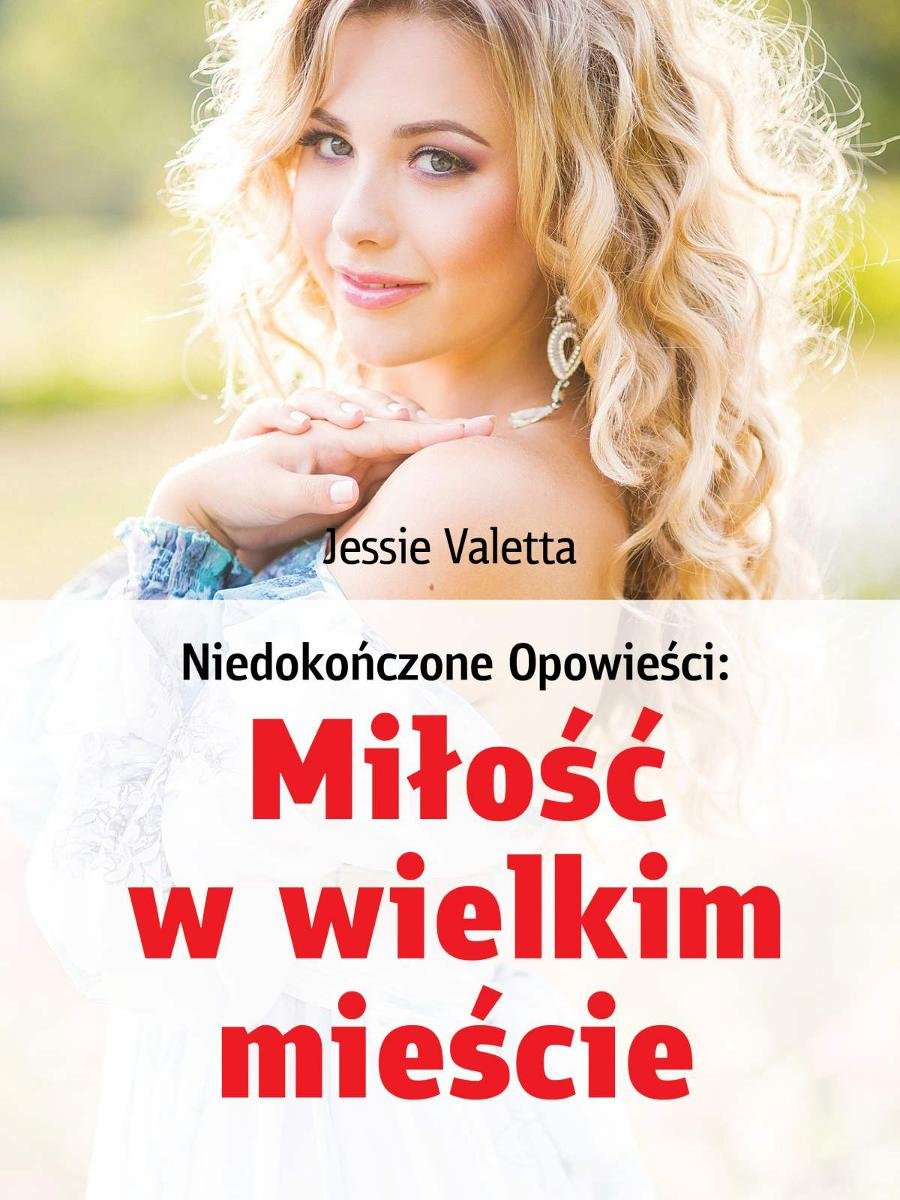 Miłość w wielkim mieście - ebook PDF