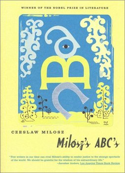 Milosz's ABC's - Miłosz Czesław