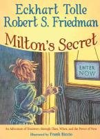 Milton'S Secret - Tolle Eckhart, Friedman Robert