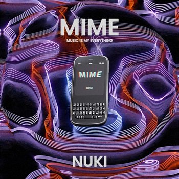 MIME - Nuki