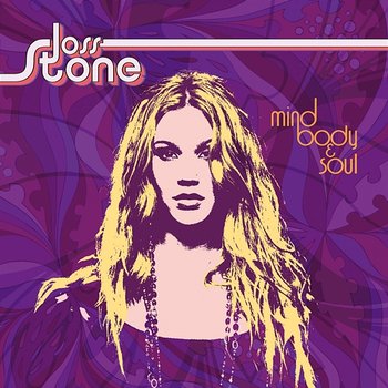 Mind Body & Soul - Joss Stone