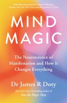 Mind Magic Dr James Doty