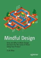 Mindful Design - Scott Riley