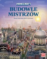 Minecraft. Budowle mistrzów Tom Stone, Mojang