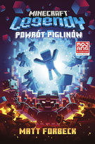 Minecraft. Legendy. Powrót piglinów Forbeck Matt