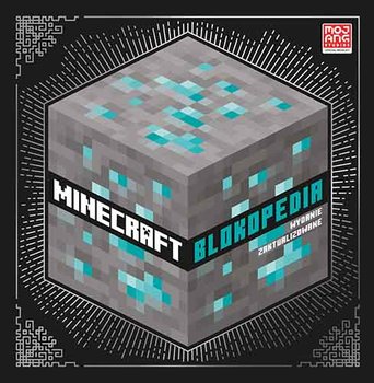 Minecraft. Nowa Blokopedia - Jelley Craig