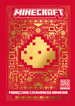 Minecraft. Podręcznik czerwonego kamienia. - Mojang