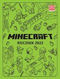Minecraft. Rocznik 2022 - Whitehead Dan
