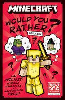 Minecraft. Would you rather? Edycja polska Mojang, McBrien Thomas