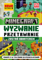 Minecraft. Wyzwanie przetrwanie. Zostań bohaterem Mojang, Stone Tom