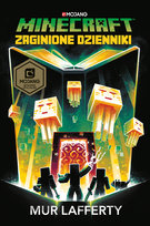 Minecraft. Zaginione dzienniki Lafferty Mur