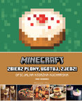 Minecraft: zbierz plony, ugotuj, zjedz! Oficjalna książka kucharska - Tara Theoharis