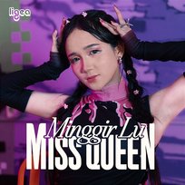 Minggir Lu Miss Queen Ligea