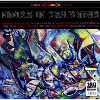 Mingus Ah Um - Mingus Charles