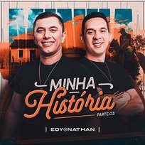 Minha História, Pt. 3 EDY E NATHAN