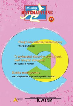 Miniatury matematyczne 79 - Krause Agnieszka, Mentzen Mieczysław K., Sendlewski Andrzej