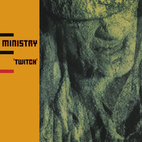 Ministry Twitch (Remastered) Ministry