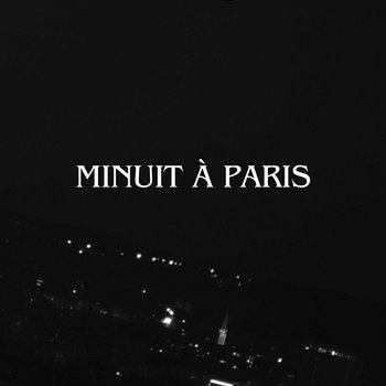 Minuit à Paris - Jazz musique pour restaurant, Bistrots, Club et pub, Meilleur choix de musique de fond pour passer un temps magnifique - Jazz Night Music Paradise