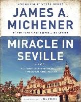 Miracle in Seville - Michener James A.