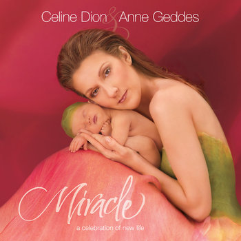Miracle - Dion Celine