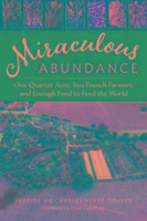Miraculous Abundance - Herve-Gruyer Charles