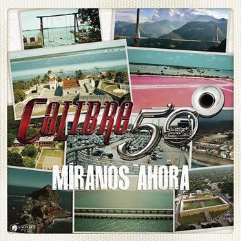 Míranos Ahora - Calibre 50