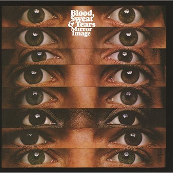 Mirror Image - Blood, Sweat & Tears