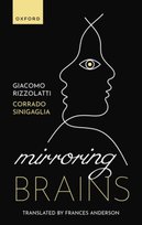 Mirroring Brains: How we understand others from the inside Opracowanie zbiorowe