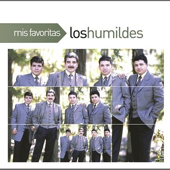 Mis Favoritas - Los Humildes