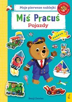 Miś Pracuś. Pojazdy. Moje pierwsze naklejki