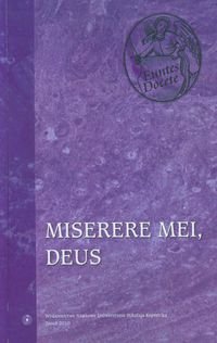 Miserere Mei Deus. Psalm 50 (51) w interpretacji Św. Tomasza z Akwinu - Mróz Mirosław