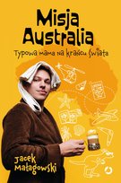 Misja Australia. Typowa mama na krańcu świata - ebook EPUB