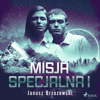 Misja specjalna I - Brzozowski Janusz