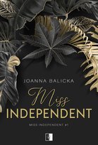 Miss Independent Balicka Joanna