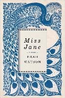 Miss Jane - Watson Brad