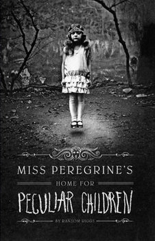 Miss Peregrine's Home for Peculiar Children - Riggs Ransom