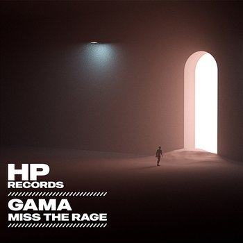 Miss The Rage - Gama