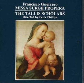 Missa Surge Propera - The Tallis Scholars